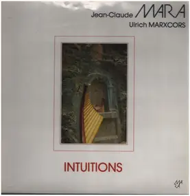 Jean-Claude Mara - Intuitions