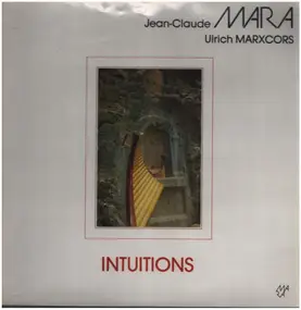 Jean-Claude Mara - Intuitions