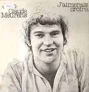 LP - Jean-Claude Meurens - J'Aimerais Croire
