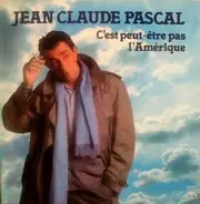 Jean-Claude Pascal - C'est Peut-Être Pas L'Amérique