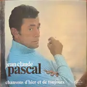 LP - Jean-Claude Pascal - Chansons D'hier Et De Toujours - Gatefold Sleeve