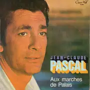7inch Vinyl Single - Jean-Claude Pascal - Aux Marches Du Palais - EP