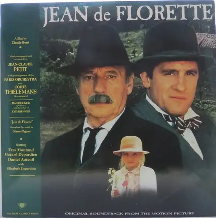 Jean-Claude Petit - Jean De Florette (Original Soundtrack From The Motion Picture)