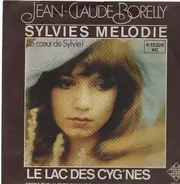 Jean-Claude Borelly - Sylvies Melodie / Le Lac Des Cyg´nes