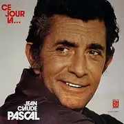 LP - Jean-Claude Pascal - Ce Jour La...