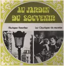 LP - Jean Claudric / Le Trio Musette De PAris - Au Jardin Du Souvenir - Musiques Favorites / Les Classiques Du Musette