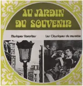 Jean Claudric - Au Jardin Du Souvenir - Musiques Favorites / Les Classiques Du Musette