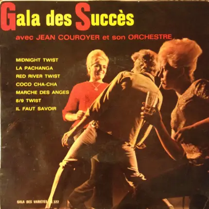 Jean Couroyer Et Son Orchestre - Gala Des Succès