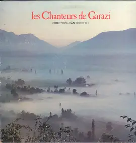 Jean Donetch - Les Chanteurs De Garazi - Garaziko Kantariak