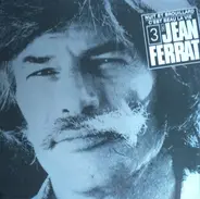 Jean Ferrat - Volume 3 "Nuit Et Brouillard/C'est Beau la Vie"