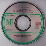 CD - Rebel - Les Elemens • Les Caractères De La Danse • Le Tombeau De M. Lully