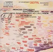 Jean Françaix , Camille Saint-Saëns , Ian Hobson - Concertino / Piano Concerto