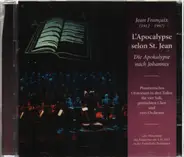 Jean Françaix - L'Apocalypse Selon St. Jean