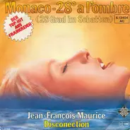 Jean-François Maurice - Monaco - 28º A L'Ombre (28 Grad Im Schatten)