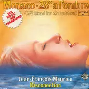 Jean-François Maurice - Monaco - 28º A L'Ombre (28 Grad Im Schatten)