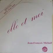 Jean-François Michael - Elle Et Moi