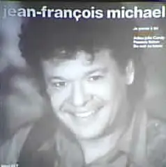Jean-Francois Michael - Je Pense A Toi ( Nouvelle Version )