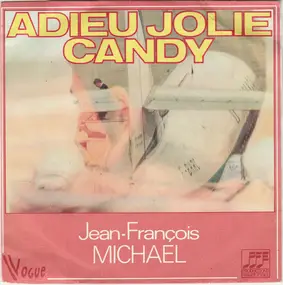 Jean-Francois Michael - Adieu Jolie Candy