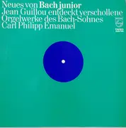 LP - C.P.E. Bach / Jean Guillou - Neues Von Bach Junior
