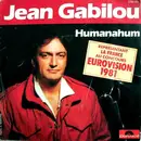 7inch Vinyl Single - Jean Gabilou - Humanahum