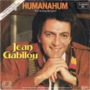 7inch Vinyl Single - Jean Gabilou - Humanahum