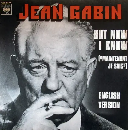 Jean Gabin - But Now I Know (Maintenant Je Sais) (English Version)
