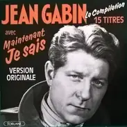 Jean Gabin - La Compilation 15 Titres