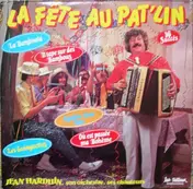 Jean Harduin Et Son Orchestre - La Fête Au Pat'lin