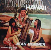 Jean Hemmer - Wonderland Hawaii