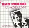 7inch Vinyl Single - Jean Innemee - No More Corn
