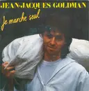 7inch Vinyl Single - Jean-Jacques Goldman - Je Marche Seul