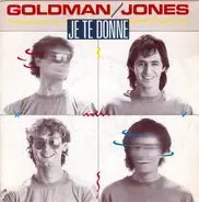 Jean-Jacques Goldman / Michael Jones - Je Te Donne