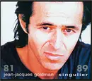 Double CD - Jean-Jacques Goldman - Singulier 81 / 89