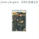 7inch Vinyl Single - Jean-Jacques Goldman - Il Changeait La Vie