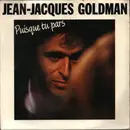 7inch Vinyl Single - Jean-Jacques Goldman - Puisque Tu Pars