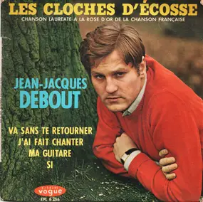 Jean-Jacques Debout - Les Cloches D'Écosse