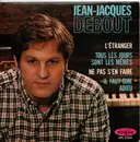7inch Vinyl Single - Jean-Jacques Debout - L'étranger