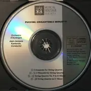 CD - Jean-Jacques Kantorow , Orchestre national d'Auvergne , Giacomo Puccini , Gaetano Donizetti , Giuse - Crisantemi / 3 Minuetti