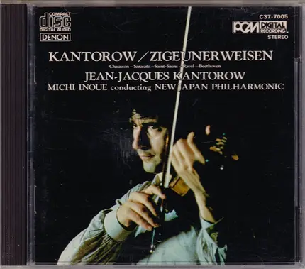 Jean-Jacques Kantorow - Kantarow / Zigeunerweisen