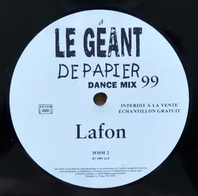 Jean-Jacques Lafon - Le Géant De Papier - Dance Mix 99