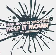 Jean Jacques Smoothie - Keep It Movin