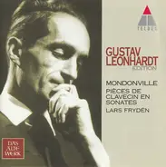 Jean Joseph Cassanea De Mondonville , Gustav Leonhardt , Lars Frydén - Pièces De Clavecin En Sonates