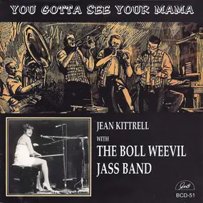 Jean Kittrell - You Gotta See Your Mama