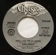 Jean Knight - Don't Ask For 24 Hours