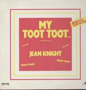 Jean Knight - My Toot Toot / My Heart Is Willing
