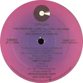 Jean Knight - You Show Me Yours, I'll Show You Mine