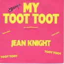 7inch Vinyl Single - Jean Knight - My Toot Toot