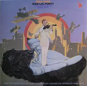 Jean-Luc Ponty - King Kong: Jean-Luc Ponty Plays the Music of Frank Zappa