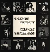 Jean-Luc Differdange - L' Home Heureux