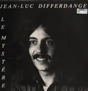 Jean-Luc Differdange - Le Mystére
